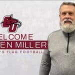 Miller Announced as Inaugural Cumberland Head Women’s Flag Football Coach Miller announced as Inaugural Head Women's Flag Football Coach