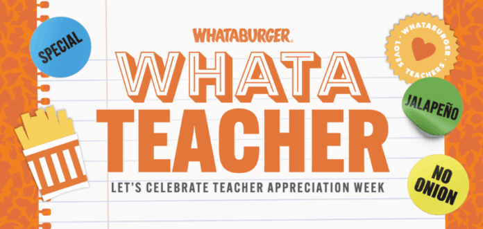 Whataburger® Celebrates Teachers