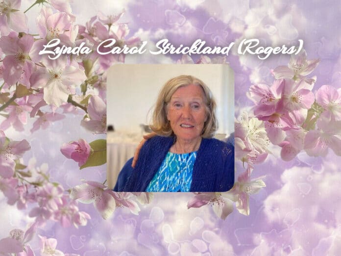 Lynda Carol Strickland (Rogers) Obit