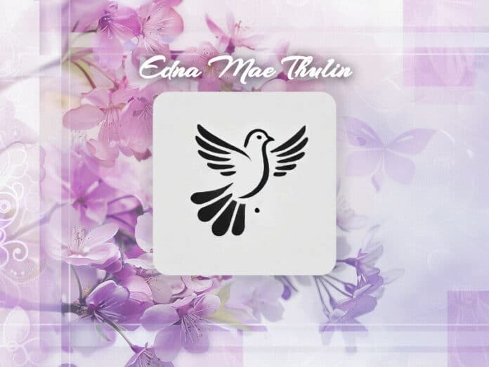 Edna Mae Thulin Obit