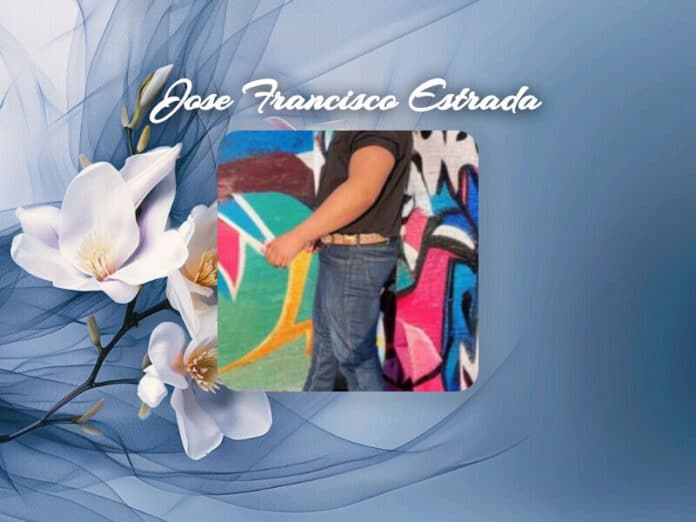 Jose Francisco Estrada Obituary Jose Francisco Estrada Obit