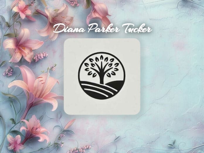 Diana Parker Tucker Obit