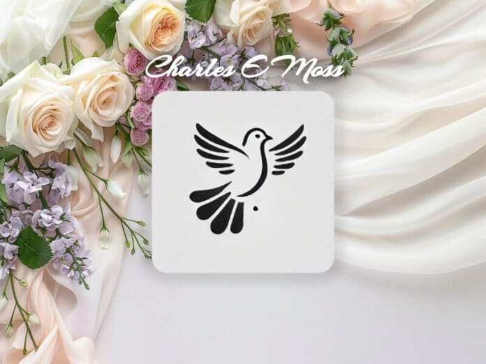 Charles E Moss Obit