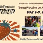 Middle Tennessee’s 85th Annual Strawberry Festival Is Coming This May 85th annual middle tn strawberry festival