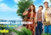 10 Must-Watch Titles Coming to Tubi in July 2026 SUMMER’S LAST RESORT PREMIERING JULY 3RD ONLY ON TUBI