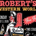 Robert’s Western World Announces Lineup for 3rd Annual Fan Fair Block Party