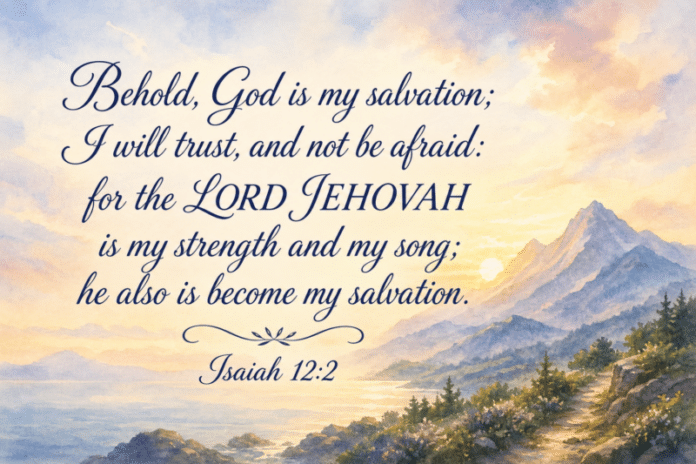 bible-verse-isaiah-122-2026-07-19 Devotional image for Isaiah 12:2