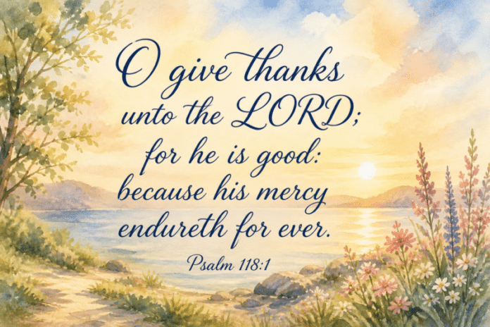 Devotional image for Psalm 118:1