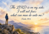 Daily Devotional: Embracing Courage with God by Our Side Devotional image for Psalm 118:6
