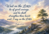 Daily Devotional: Finding Strength in Patience Devotional image for Psalm 27:14