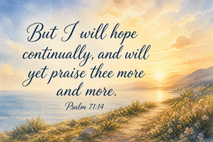 Devotional image for Psalm 71:14