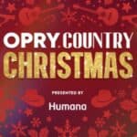 Grand Ole Opry Announces 2026 Opry Country Christmas Lineup