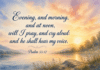 Daily Devotional: The Power of Persistent Prayer Devotional image for Psalm 55:17