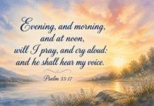 Daily Devotional: The Power of Persistent Prayer Devotional image for Psalm 55:17