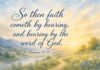 Daily Devotional: The Power of Hearing God’s Word Devotional image for Romans 10:17