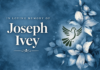 OBITUARY: Joseph Ivey