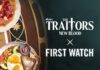 First Watch Adds Traitors Missions and Menu Items for Fall Promotion Beginning September 15, fans nationwide can step into the world of The Traitors: New Blood through a limited-time collaboration featuring a Traitors-inspired menu