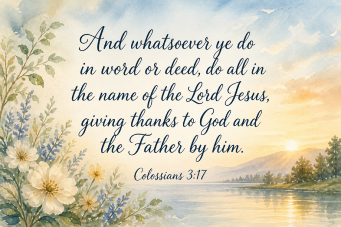 bible-verse-colossians-317-2026-10-29 Devotional image for Colossians 3:17